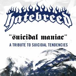 Hatebreed : Suicidal Maniac